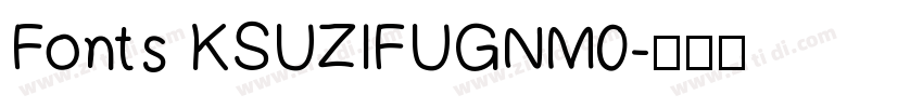 Fonts KSUZIFUGNM0字体转换